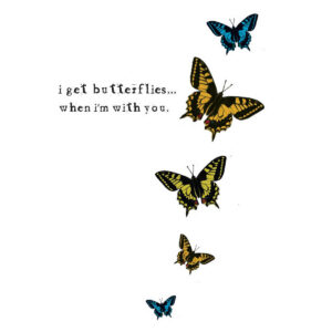 I Get Butterflys