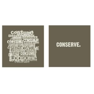 Consume / Conserve (Bamboo)