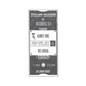 Gallery 251 The Garage First Night Poster